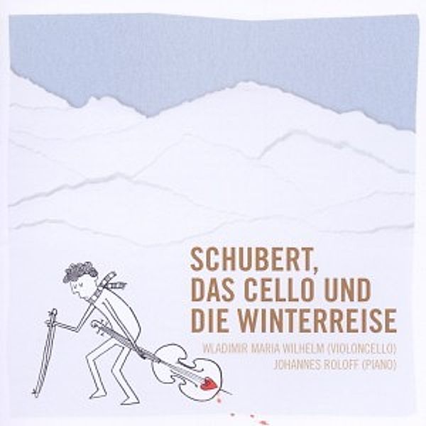 Schubert,Das Cello Und Die Win, W.m. Wilhelm, J. Roloff, M. Kellner
