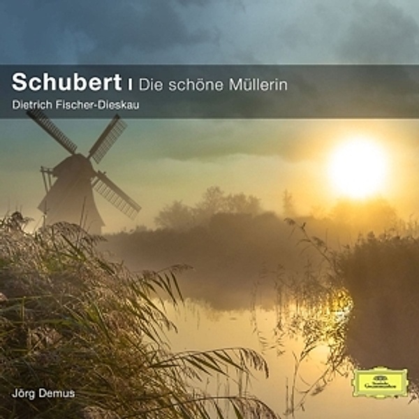 Schubert: Die Schöne Müllerin  (Classical Choice), Franz Schubert