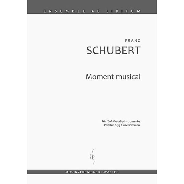 Schubert, F: Moment musical, Franz Schubert
