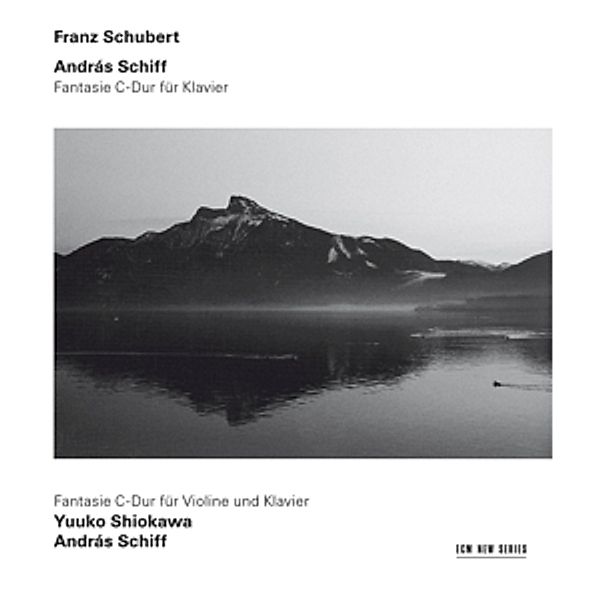 Schubert: Fantasien D.760, D.934, Andras Schiff, Yuuko Shiokawa