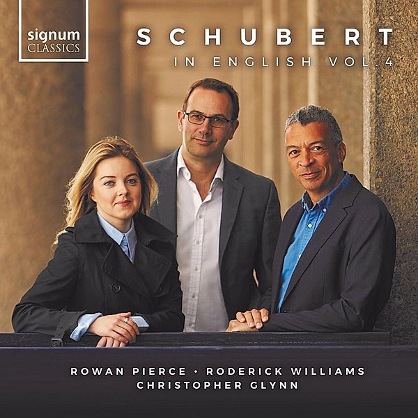 Schubert in English Vol. 4, Rowan Pierce, Roderick Williams, Chr. Glynn