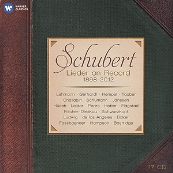 Schubert Lieder On Record 1898-2012, Diverse Interpreten