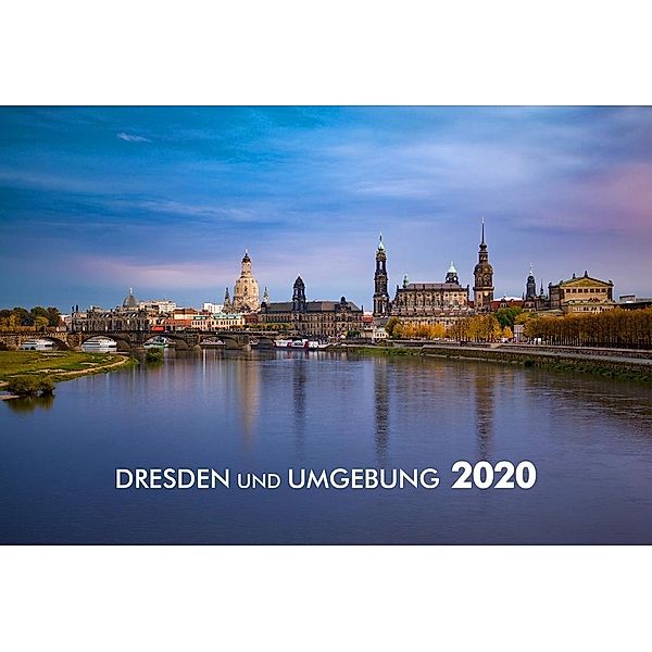 Schubert, P: Dresden und Umgebung 2020, Peter Schubert