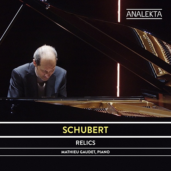 Schubert: Relics, Mathieu Gaudet