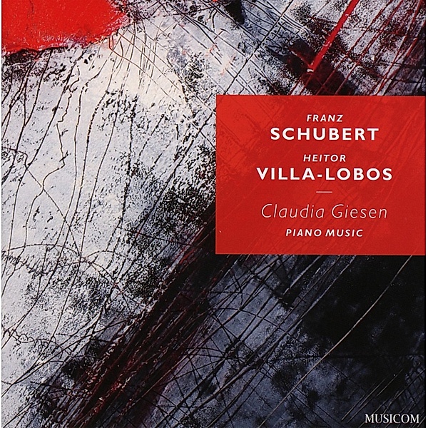 Schubert-Villa-Lobos, Claudia Giesen