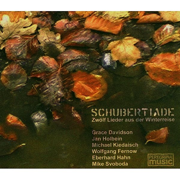 Schubertiade-12 Lieder Aus D, Grace Davidson & Holbein Jan & Kiedaisch Michae