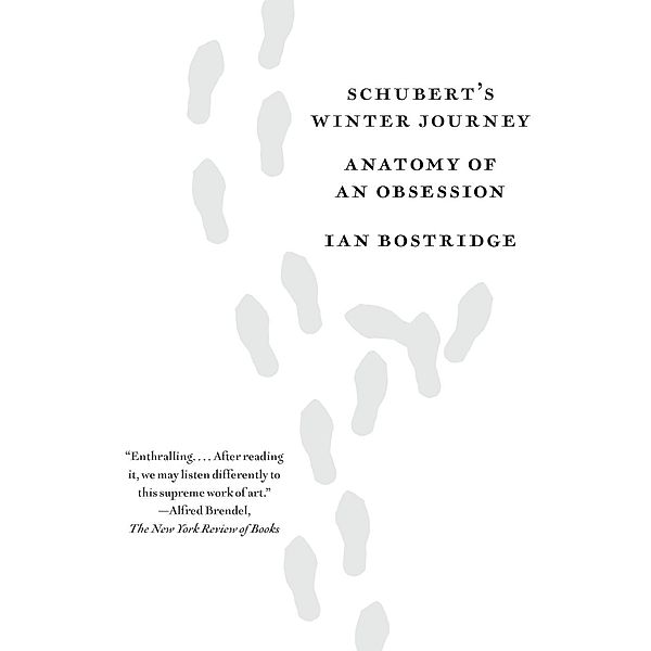 Schubert's Winter Journey, Ian Bostridge