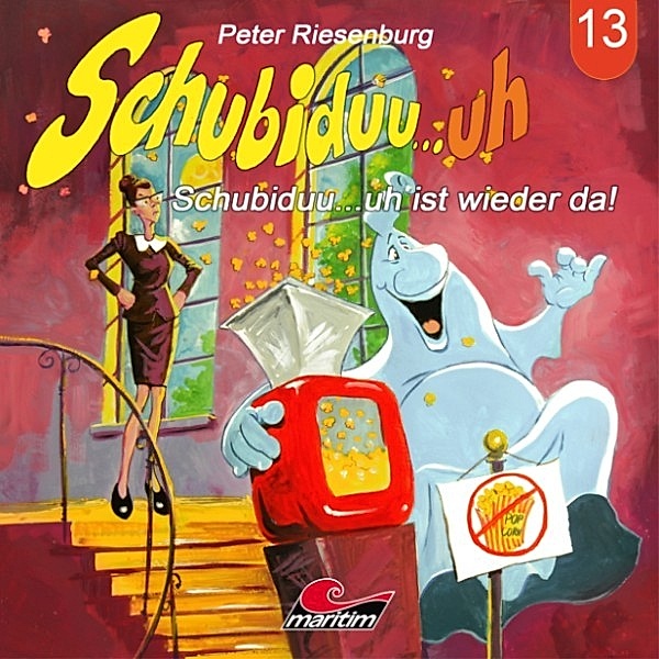 Schubiduu...uh - 13 - Schubiduu...uh, Folge 13: Schubiduu...uh ist wieder da!, Peter Riesenburg