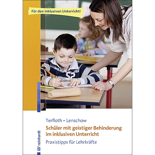 Schüler mit geistiger Behinderung im inklusiven Unterricht, Karin Terfloth, Henrike Cesak