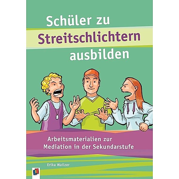 Schüler zu Streitschlichtern ausbilden, Erika Wailzer