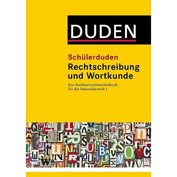 Schülerduden Rechtschreibung und Wortkunde