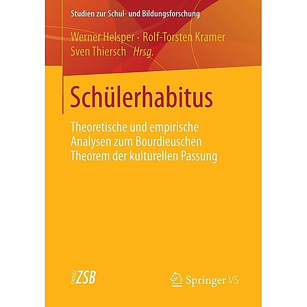 Schülerhabitus / Studien zur Schul- und Bildungsforschung Bd.50