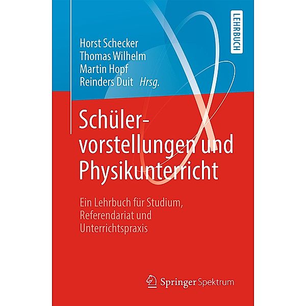 Schülervorstellungen und Physikunterricht