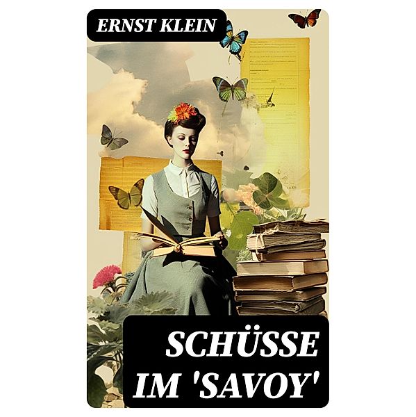Schüsse im 'Savoy', Ernst Klein