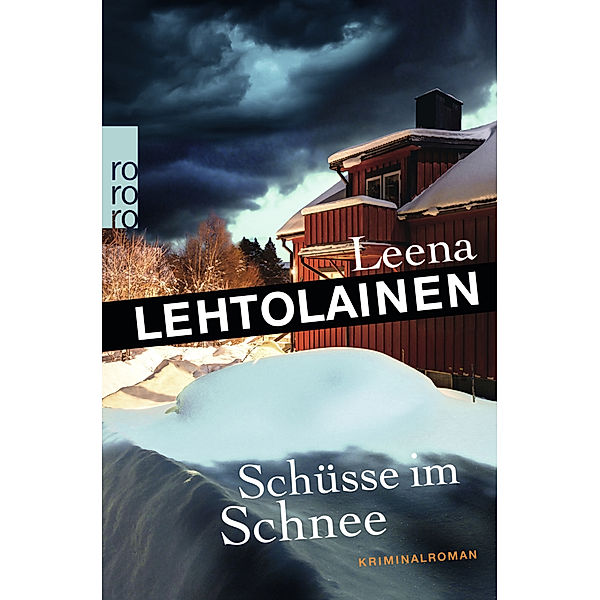 Schüsse im Schnee / Hilja Ilveskero Bd.4, Leena Lehtolainen