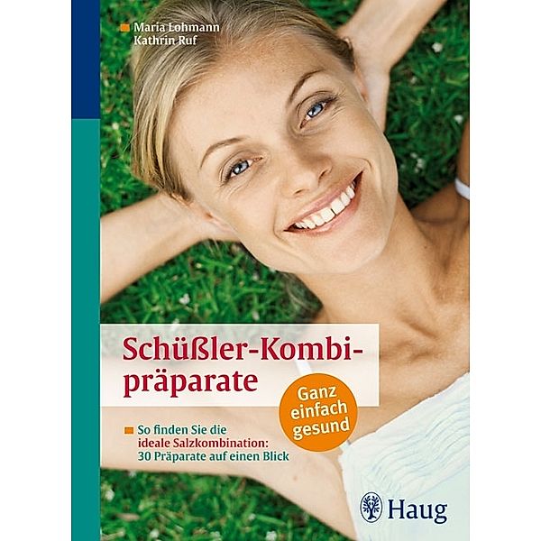 Schüßler-Kombipräparate, Maria Lohmann
