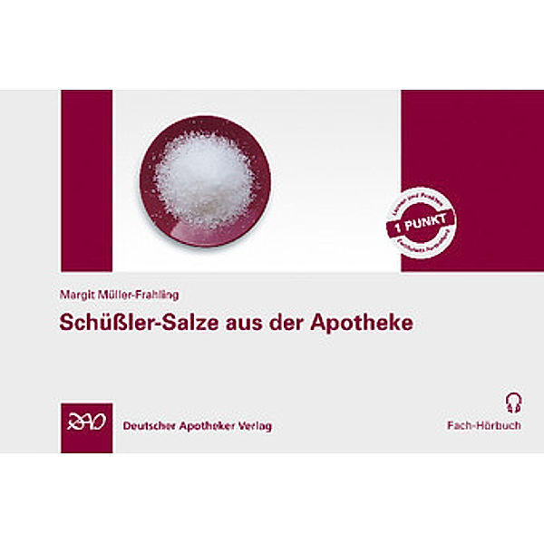 Schüssler-Salze aus der Apotheke, Audio-CD, Audio-CD, Margit Müller-Frahling