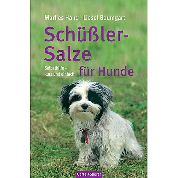 Schüßler-Salze für Hunde, Marlies Hand, Liesel Baumgart