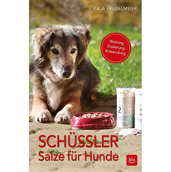 Schüßler-Salze für Hunde, Kaja Kreiselmeier