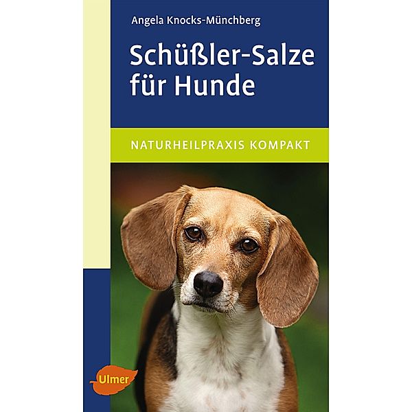 Schüssler-Salze für Hunde, Angela Knocks-Münchberg