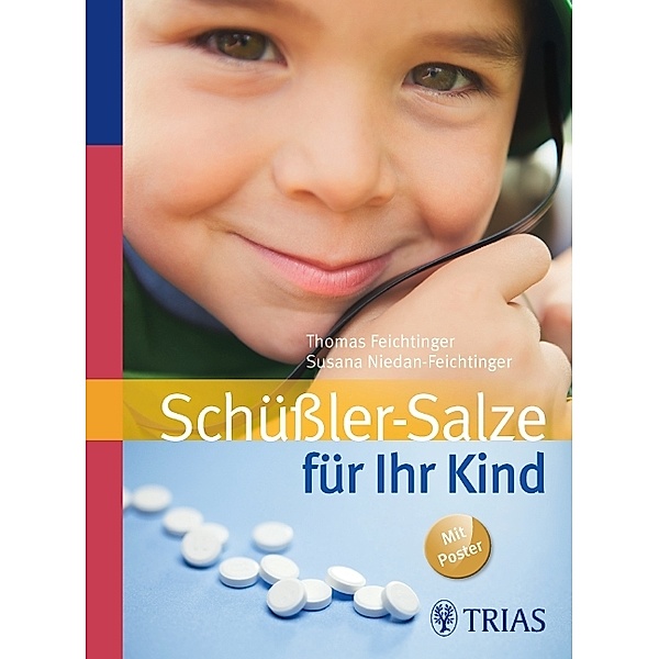 Schüssler-Salze für Ihr Kind, Thomas Feichtinger, Susana Niedan-Feichtinger