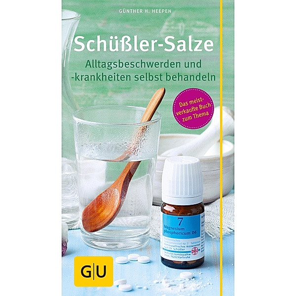 Schüssler-Salze / GU Körper & Seele grosse Kompasse, Günther H. Heepen