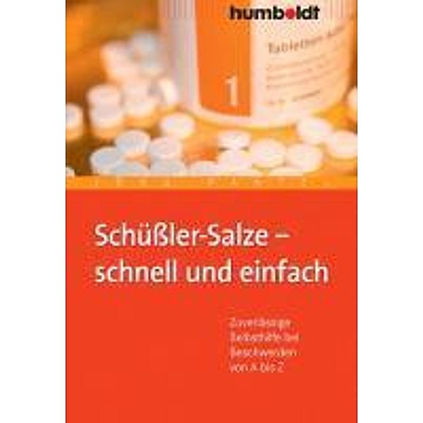 Schüssler-Salze - schnell und einfach, Jörg Pantel