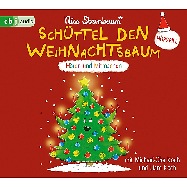 Schüttel den Weihnachtsbaum,1 Audio-CD, Nico Sternbaum