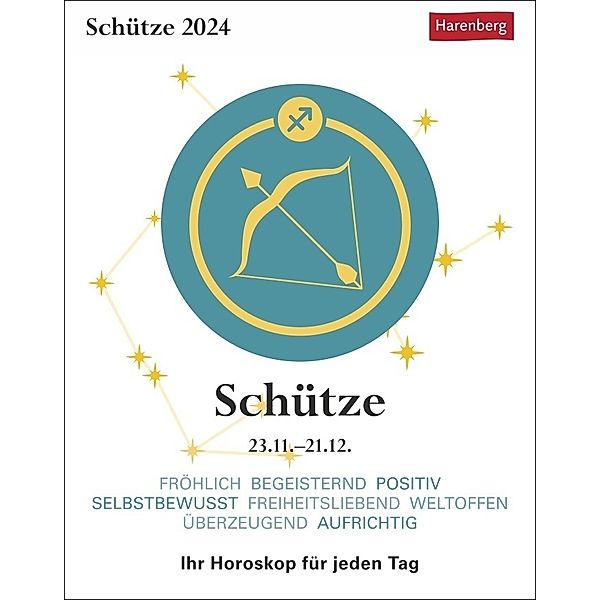 Schütze Sternzeichenkalender 2024: Tagesabreißkalender. Tischkalender 2024 mit täglichem Horoskop. Kleiner Kalender mit täglichem Blick in die Sterne, Robert Satorius