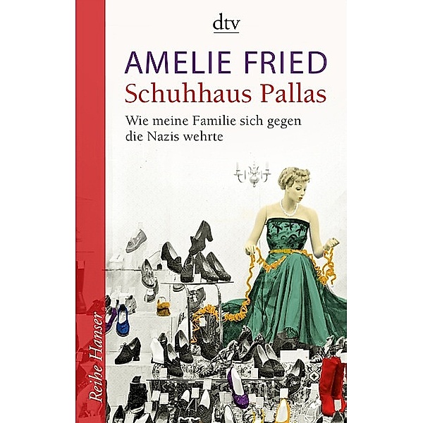 Schuhhaus Pallas, Amelie Fried