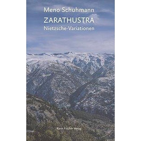 Schuhmann, M: Zarathustra, Meno Schuhmann