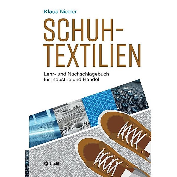 Schuhtextilien, Klaus Nieder