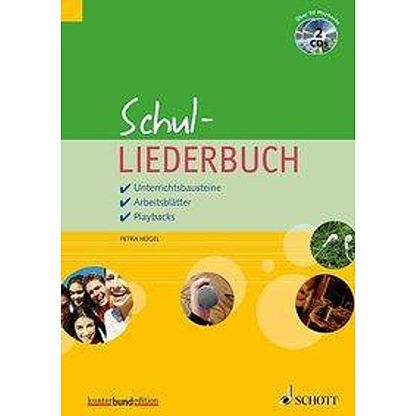 Schul-Liederbuch, Lehrerband m. 2 Audio-CDs, Petra Hügel
