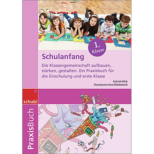 Schulanfang, Gabriele Klink