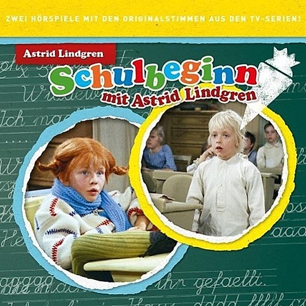 Schulbeginn mit Astrid Lindgren, 1 Audio-CD, Astrid Lindgren