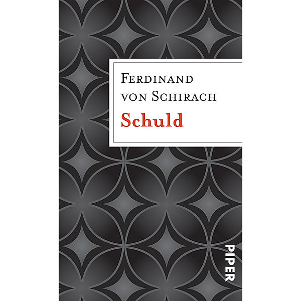 Schuld, Ferdinand Von Schirach