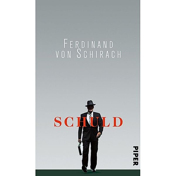 Schuld, Ferdinand Von Schirach