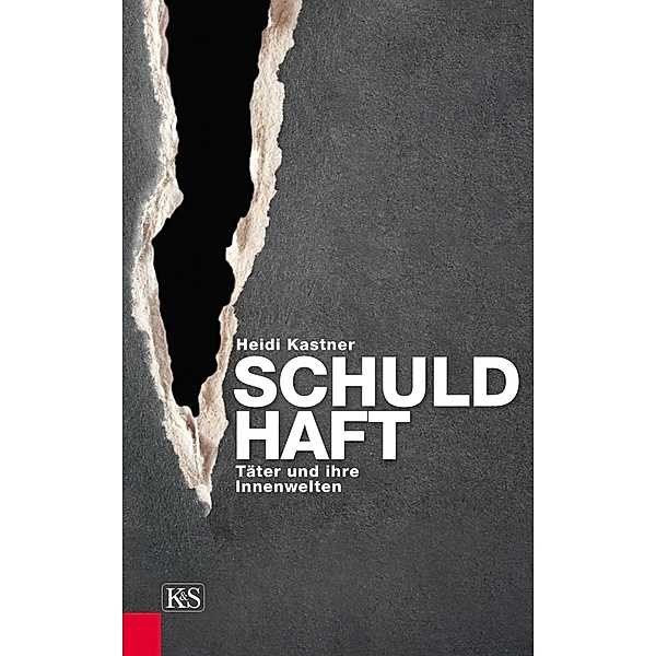 Schuld-Haft, Heidi Kastner