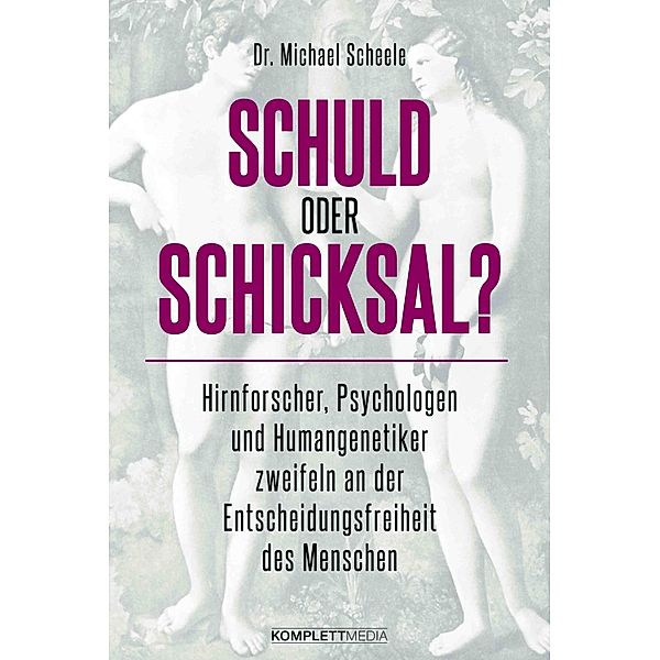 Schuld oder Schicksal?, Michael Scheele