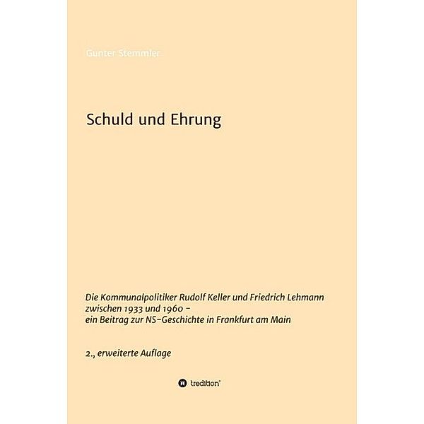 Schuld und Ehrung, Gunter Stemmler