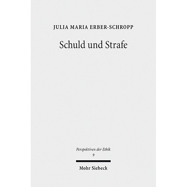 Schuld und Strafe, Julia Maria Erber-Schropp