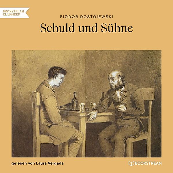 Schuld und Sühne, Fjodor Dostojewski