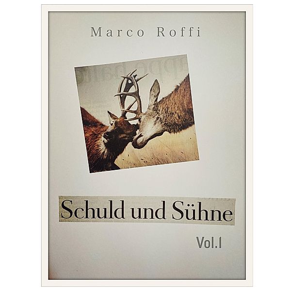 Schuld und Sühne, Marco Roffi