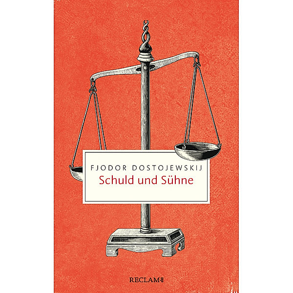 Schuld und Sühne, Fjodor M. Dostojewskij