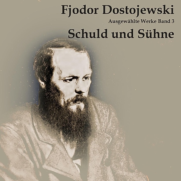 Schuld und Sühne,Audio-CD, MP3, Fjodor M. Dostojewskij