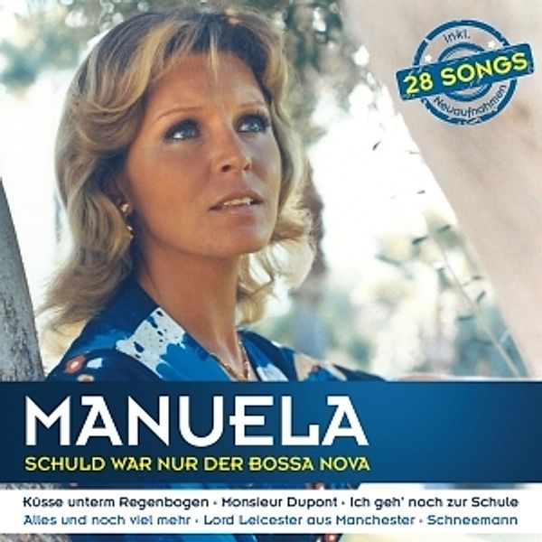 Schuld War Nur Der Bossa Nova, Manuela