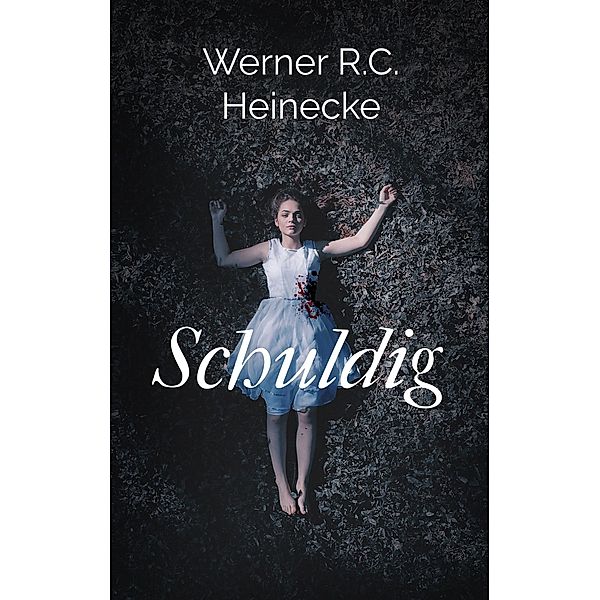 Schuldig, Werner R. C. Heinecke