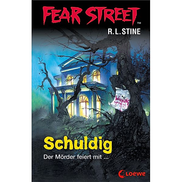 Schuldig / Fear Street Bd.51, R. L. Stine