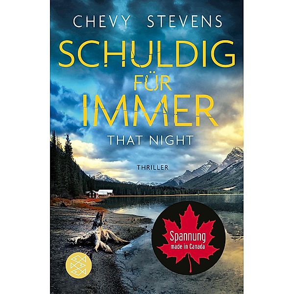 Schuldig für immer - That Night, Chevy Stevens