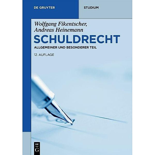 Schuldrecht, Wolfgang Fikentscher, Andreas Heinemann